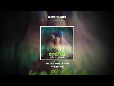 BLVXX & Khaer - Korpus (Original Mix)