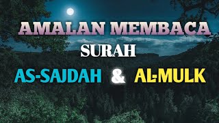 Download lagu AMALAN SEBELUM TIDUR SURAH AS-SAJDAH DAN SURAH  AL-MULK mp3