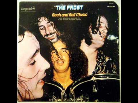 THE FROST - Rock & Roll Music