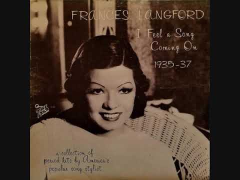 Frances Langford - Easy to love