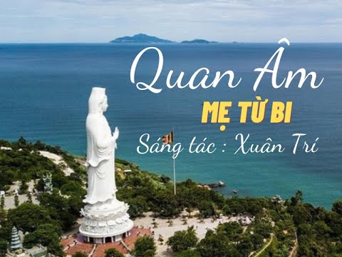 Quan Âm mẹ từ bi - Linh Phạm