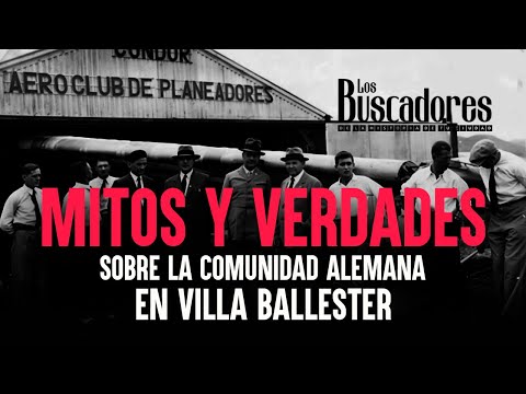 Myths and truths about the German community in Villa Ballester / The Seekers