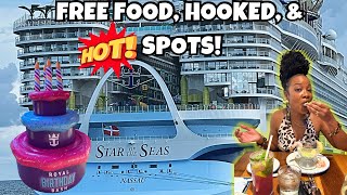 Star of the Seas | Free Food, Hooked, and Cruise Hot Spots!