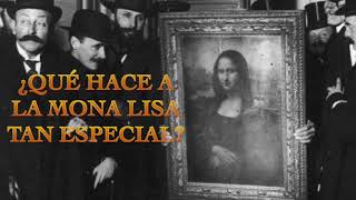 ¿Qué hace a la Mona lisa tan especial?