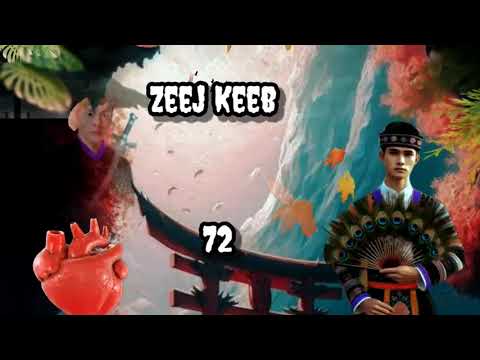 Zeej Keeb Part 72 Hmong Storieds in China