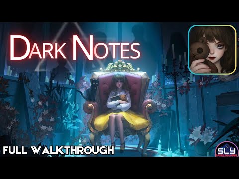 Dark Notes Full Walkthrough