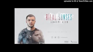 Bilal SONSES - Günahımı Aldın