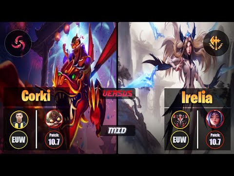 Bolulu CORKI (Mid) [Hail of Blades] VS IRELIA - Grandmaster EUW Patch 10.7