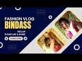 NEELAM INDO WESTERN SAREE LOOKS BINDASS FASHION FASHION VLOG FASHION VIDEO