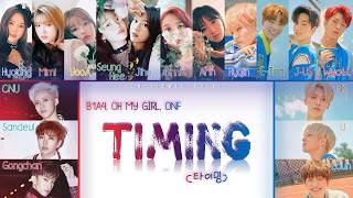 B1A4, OH MY GIRL, ONF – Timing (타이밍)[Color Coded Lyrics//Han-Rom-Eng]