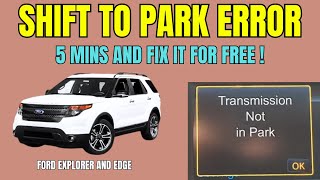 Fast free fix for Ford shift to park error (transmission not in park)