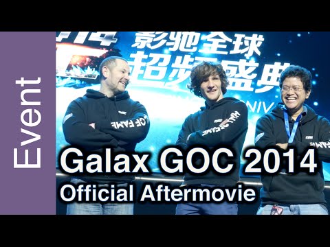 Galax GOC 2014 - Official Aftermovie