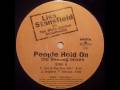 Lisa Stansfield Vs The Dirty Rotten Scoundrels - People Hold On (Jon Is The Don Mix)