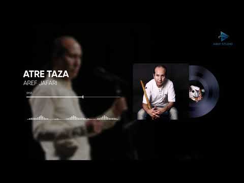 Aref Jafari New Hazaragi Song - Atre Taza 2020 | آهنگ جدید عارف جعفری - عطری تازه