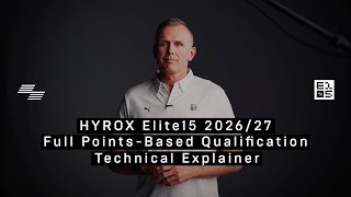 HYROX Elite15 2026/27: Full Points-Based Qualification Technical Explainer