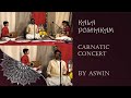 Carnatic Concert By Aswin Carnatic Vocal Song Indian Classical Music TIME