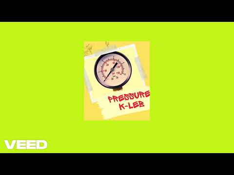K-Leb - Pressure