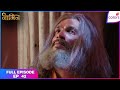 Naagin S1 Full Episode Ep 42 Finding The Fifth Murderer Colors TV