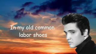 You asked me to - Elvis presley (Lyrics)