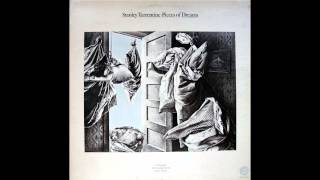 Stanley Turrentine - I Know It's You - Pieces of a Dream (Jazz)