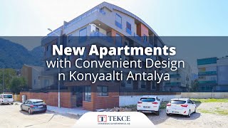 New Apartments with Convenient Design in Konyaalti Antalya | Antalya H