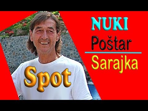 NUKI POŠTAR - Nusret Doličanin - Sarajka /  Spot - 2020