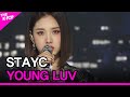 STAYC, YOUNG LUV (스테이씨, YOUNG LUV) [THE SHOW 220301]