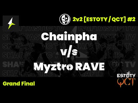 2v2 EQCT #2 - Grand Final - Chainpha v/s Myztro RAVE | Quake Champions