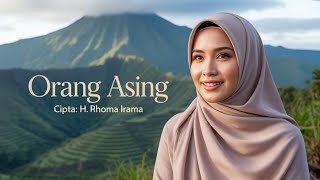 Download lagu Orang Asing | Dangdut Cover | Remix | Cipta Rhoma Irama mp3