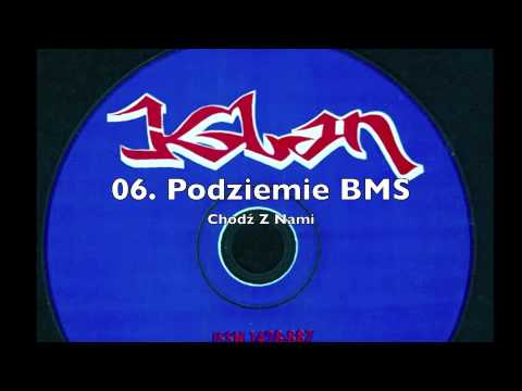 KLAN 5/1998 06. Podziemie BMS - Chodź Z Nami