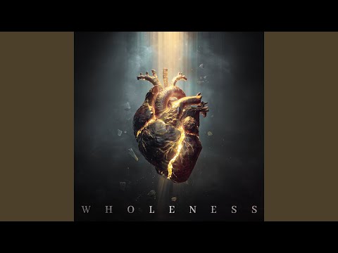 Wholeness