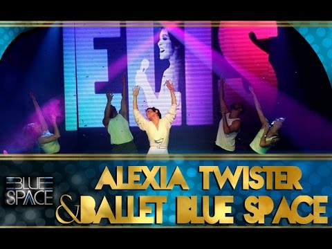 Blue Space Oficial - Alexia Twister e Ballet - 27.03.16