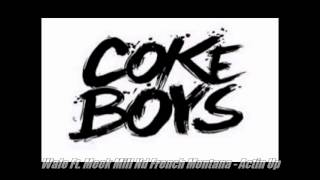 Wale Ft. Meek Mill Nd French Montana -Actin Up