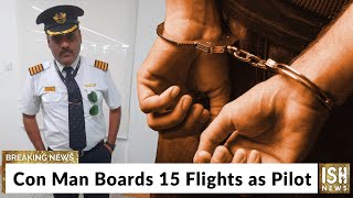 Con Man Boards 15 Flights as Pilot