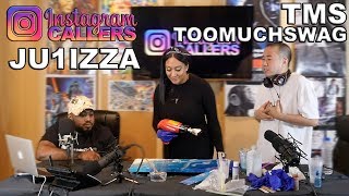 IGCALLERS #151 - ART SCHOOL CONFIDENTIAL &quot;JULISSA&quot; - TMS GETS MAD @ QUEENZFLIP ( TMS BREAKS DOWN)