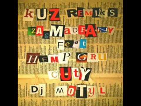 Wracaj do domu- Zagmadfany ft Hemp Gru (kuz remix cuty dj Motyl)
