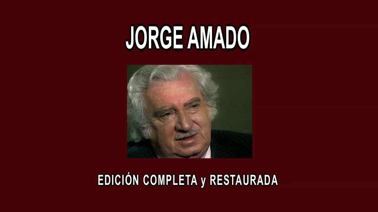 JORGE AMADO A FONDO - EDICIÓN COMPLETA y RESTAURADA