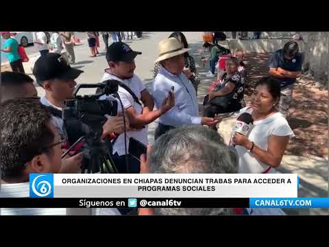 Video: Organizaciones en Chiapas denuncian trabas para acceder a programas sociales