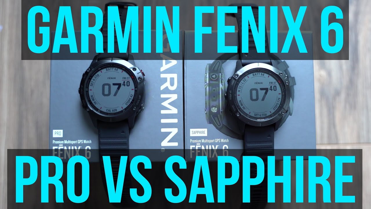 Garmin Fenix 6 Pro vs Sapphire Comparison - Is Gorilla Glass Better