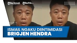 Klarifikasi Ismail Bolong, Kini Minta Maaf ke Kabareskrim dan Ngaku Diintimidasi oleh Brigjen Hendra