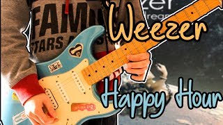 Weezer - Happy Hour Guitar Cover 1080P