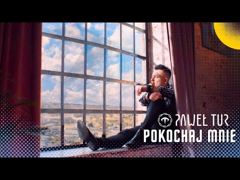 Paweł Tur - Pokochaj mnie