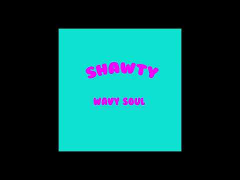 Wavy$oul - Shawty (prod. level)