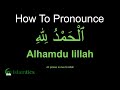 Alhamdulillah Pronunciation & Meaning