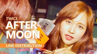 TWICE 트와이스 - AFTER MOON | Line Distribtution