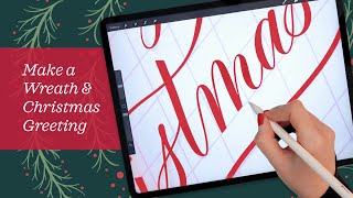 Merry Christmas Calligraphy & Wreath Frame Tutorial | Procreate 5X