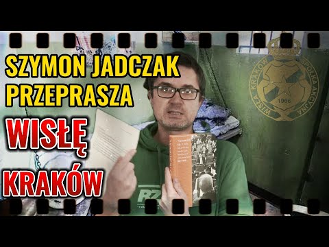 Szymon Jadczak przeprasza kibiców WISŁY KRAKÓW