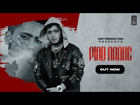 PIND NANKE  (official song) Guri Lahoria | Devilo | HAP Production | NEW PUNJABI SONG 2022