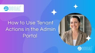 How to Use Tenant Actions in the Admin Portal