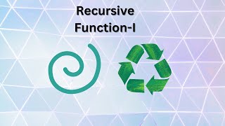 What  is a recursive function ? How to use it?